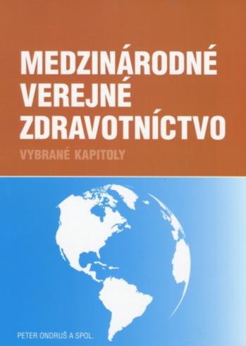 MEDZINARODNE VEREJNE ZDRAVOTNICTVO