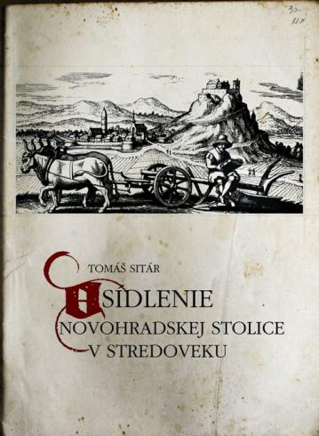 OSIDLENIE NOVOHRADSKEJ STOLICE V STREDOVEKU