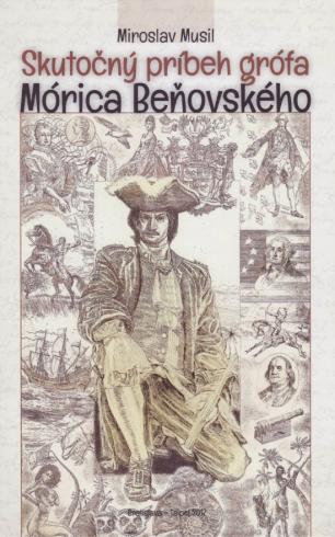 SKUTOCNY PRIBEH MORICA BENOVSKEHO