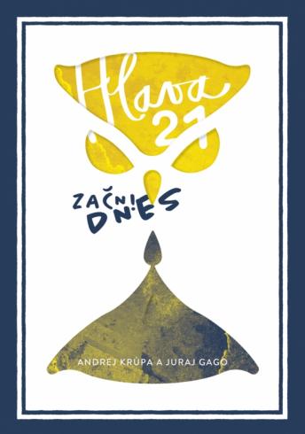 HLAVA 21 ZACNI DNES