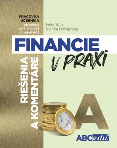 FINANCIE V PRAXI - RIESENIA A KOMENTARE
