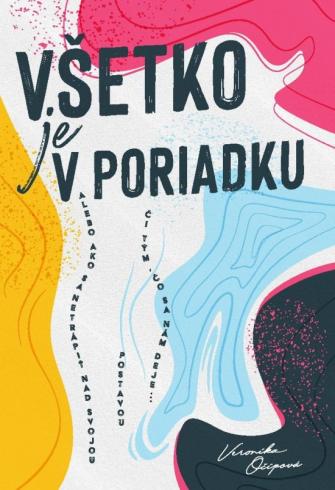 VSETKO JE V PORIADKU