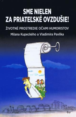 SME NIELEN ZA PRIATELSKE OVZDUSIE