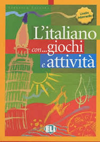 LITALIANO CON GIOCHI E ATTIVITA LIVELLO INTERMEDIO