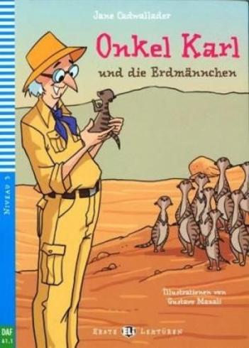 ONKEL KARL UND DIE ERDMANNCHEN + CD