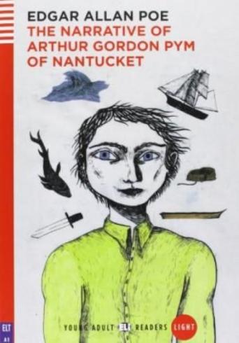 THE NARRATIVE OF ARTHUR GORDON PYM OF NANTUCKET + CD